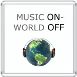 Music ON-World OFF