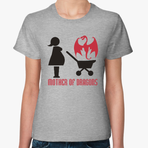 Женская футболка Мать драконов