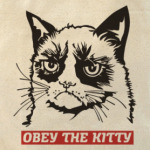 Obey the kitty. Obey the doggy