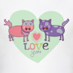 Love you. Cats