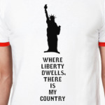 Liberty dwells