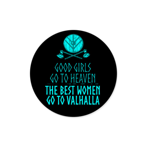 Виниловые наклейки The best women go to Valhalla