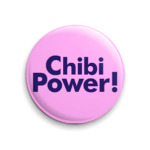  «Chibi Power!»