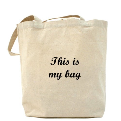 Сумка шоппер  'This is my bag'