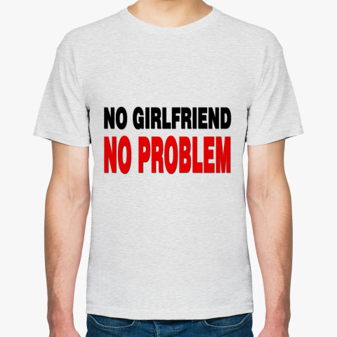 No girlfriend no problem. No girlfriend no problem найтфол.