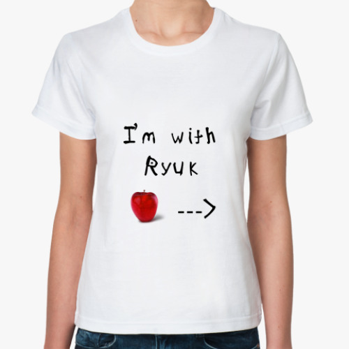 Классическая футболка I'm with Ryuk