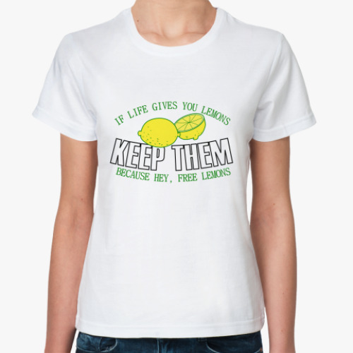 Классическая футболка If life gives you free lemons