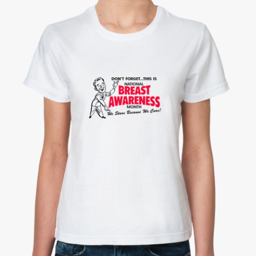 Классическая футболка breast awareness