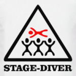 Stage diver