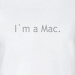 'i`m a mac'
