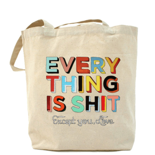 Сумка шоппер Everything Is Shit