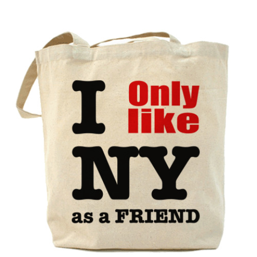 Сумка шоппер I only like NY as a friend