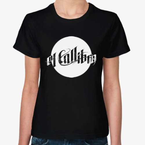 Женская футболка Хип-хоп el Callibro
