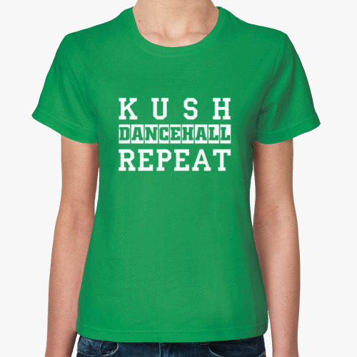 Женская футболка Dancehall repeat