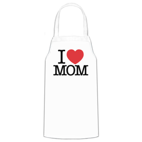 Фартук I LOVE MOM