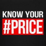 KNOW YOUR #PRICE