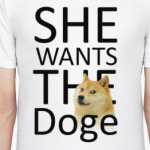 She wants the Doge