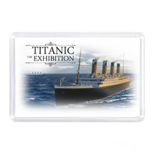 Магнит Titanic-Exhibition