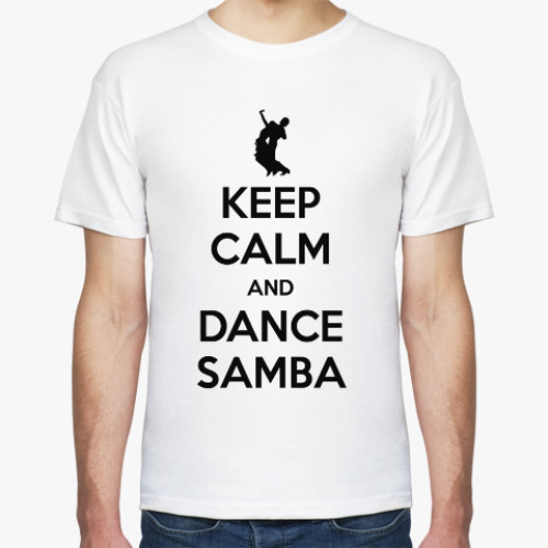 Футболка Keep Calm And Dance Samba