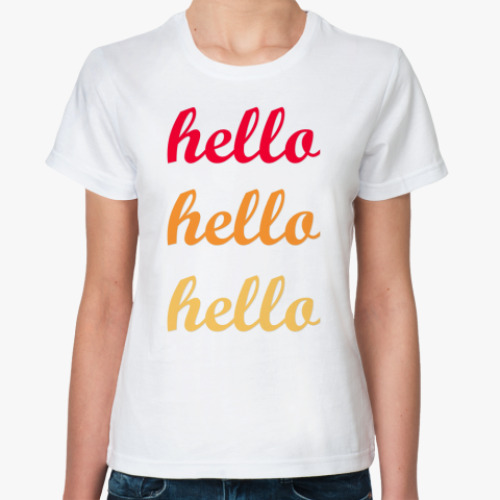 Классическая футболка 'Hello hello hello'