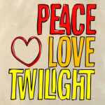  Peace Love Twilight