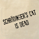  Schrodinger's Cat