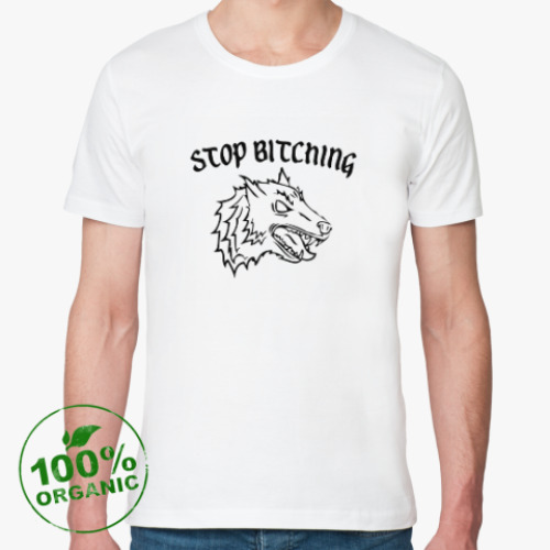 Футболка из органик-хлопка Stop bitching