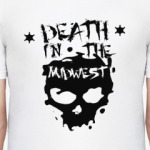 Death in the Midwest