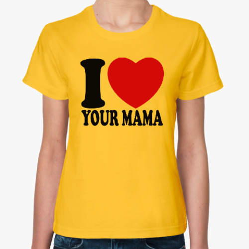 Женская футболка Люблю твою маму