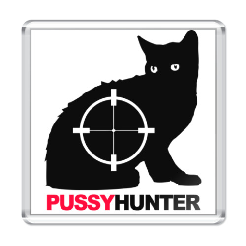 Магнит PussyHunter