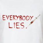 Everybody Lies Жен