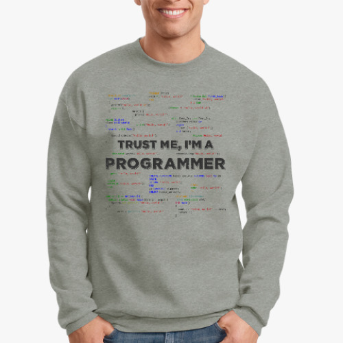 Свитшот Trust me, i'm a PROGRAMMER