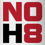 NO H8