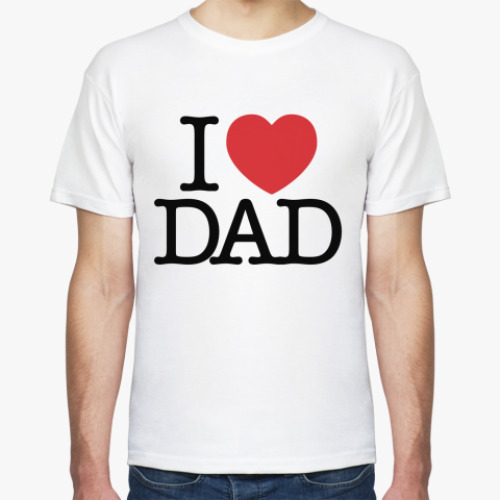 Футболка i love DAD