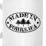 Made in Forks.WA