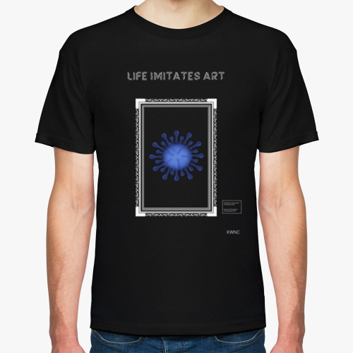Life imitates life quannnic. Life imitates Life. Mysterious Life футболка. Эстетик лайф футболка.