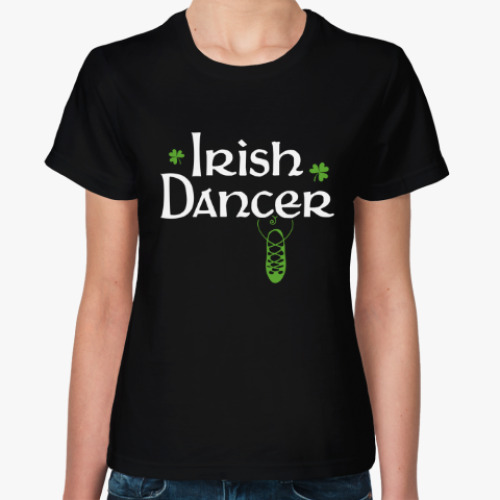 Женская футболка Irish Dancer