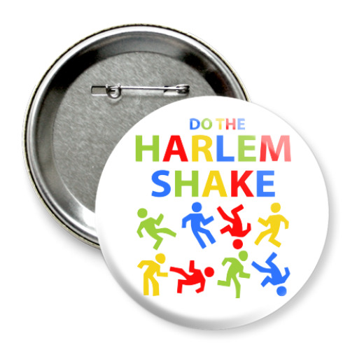 Значок 75мм Harlem Shake