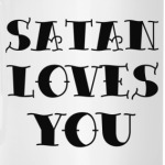 SATAN LOVES YOU