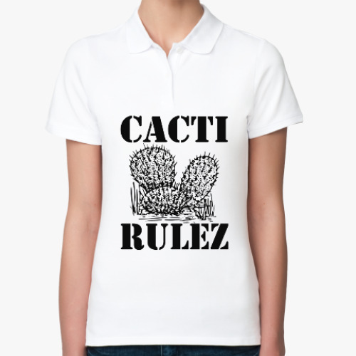 Женская рубашка поло (печать) Cacti Rulez