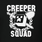 Creeper squad