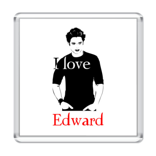 Магнит  I love Edward
