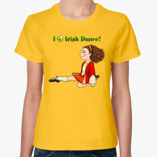 Женская футболка I love Irish dance!