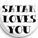 SATAN YOU