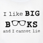 I like Big Books