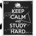 Keep calm and study hard