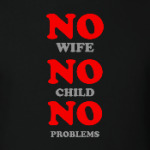 Нет жены, нет проблем