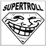  Super Troll