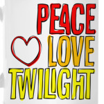 Peace Love Twilight