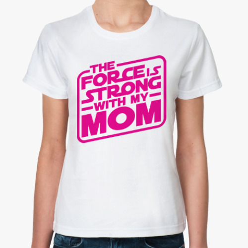 Классическая футболка Мама (Звездные Войны)